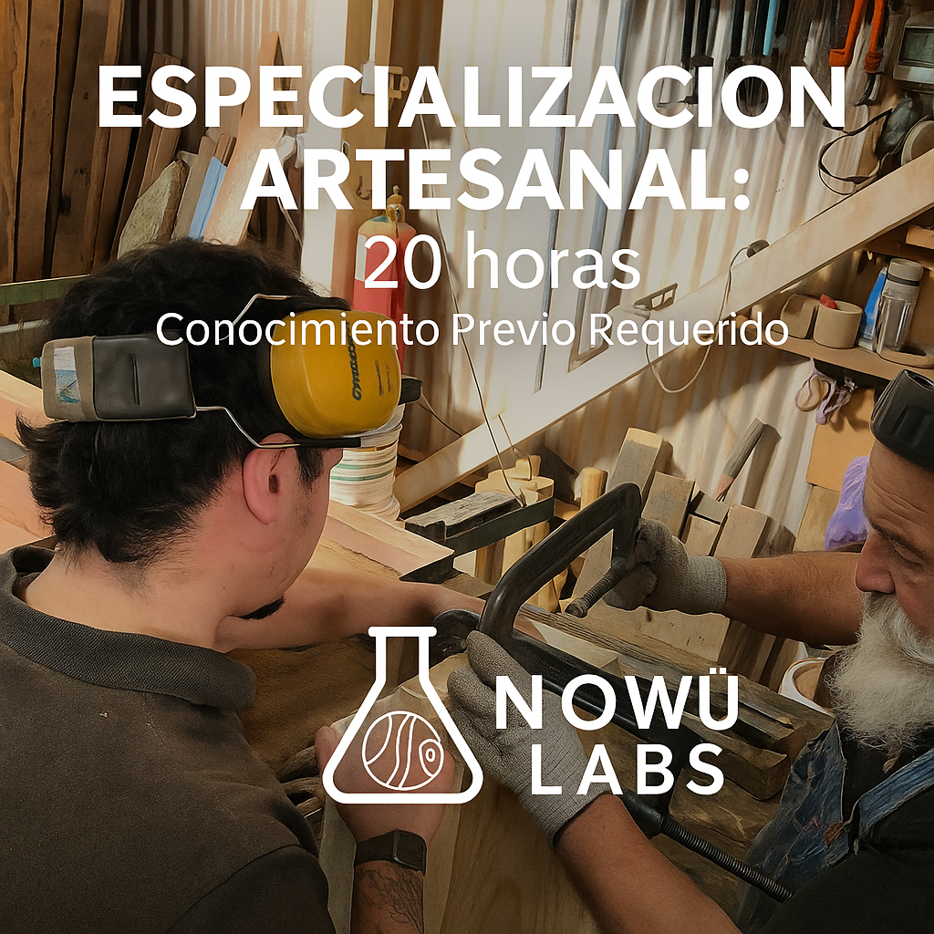 Especialización Artesanal: 20 Horas